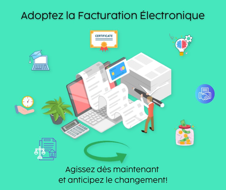 Adoptez la facturation électronique!